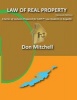 Law of Real Property (2nd Edition) - A Series of Lectures Prepared for Cape Law Students in Anguilla (Paperback) - MR Don Mitchell Photo