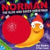 Norman the Slug Who Saved Christmas (Paperback) - Sue Hendra Photo