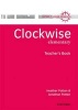 Clockwise: Elementary: Teacher's Book (Paperback) - Jonathan Potten Photo