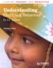 Understanding Children's Behaviour: 0-11 Years - Linking Theory and Practice (Paperback) - Jennie Lindon Photo