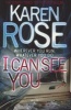 I Can See You (Paperback) - Karen Rose Photo