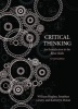 Critical Thinking - An Introduction to the Basic Skills (Paperback, 7th Revised edition) - William Hughes Photo