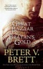 The Great Bazaar & Brayan's Gold (Paperback) - Peter V Brett Photo