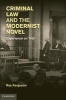 Criminal Law and the Modernist Novel - Experience on Trial (Hardcover, New) - Rex Ferguson Photo