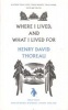 Where I Lived, and What I Lived For (Paperback) - Henry David Thoreau Photo