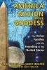 America: Nation of the Goddess - The Venus Families and the Founding of the United States (Paperback) - Alan Butler Photo