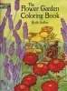 The Flower Garden Coloring Book (Staple bound) - Ruth Soffer Photo