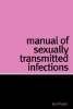 Manual of Sexually Transmitted Infections (Paperback) - Ian Peate Photo