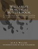 Willard's Practical Butter Book - A Complete Guide to Butter Making, Including the Selection of Livestock for Butter Dairying (Paperback) - X a Willard Photo