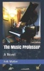 The Music Professor (Paperback) - Erik M Walter Photo