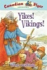 Yikes! Vikings! (Paperback) - Frieda Wishinsky Photo