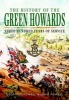 The History of the Green Howards (Paperback) - John S W Powell Photo