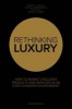 Rethinking Luxury: How to Market Exclusive Products and Services in an Ever-Changing Environment 2017, No. 25 (Paperback, 2nd Revised edition) - Fabian Sommerrock Photo