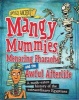 Mangy Mummies, Menacing Pharoahs and Awful Afterlife - A Moth-Eaten History of the Extraordinary Egyptians (Paperback) - Kay Barnham Photo