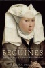 The Wisdom of the Beguines - The Forgotten Story of a Medieval Women's Movement (Paperback) - Laura Swan Photo