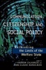 Communication, Citizenship, and Social Policy - Rethinking the Limits of the Welfare State (Paperback) - Andrew Calabrese Photo