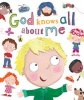 God Knows All about Me (Board book) - Thomas Nelson Publishers Photo