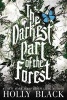 The Darkest Part of the Forest (Paperback) - Holly Black Photo