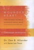 The Wounded Heart, a Companion Workbook - Hope for Adult Victims of Childhood Sexual Abuse (Paperback, Revised) - Dan Allender Photo