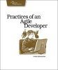 Practices of an Agile Developer - Working in the Real World (Paperback) - Venkat Subramaniam Photo