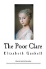 The Poor Clare -  (Paperback) - Elizabeth Gaskell Photo