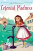 Colonial Madness (Hardcover) - Jo Whittemore Photo