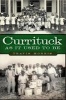 Currituck as It Used to Be (Paperback, New) - Travis Morris Photo