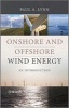 Onshore and Offshore Wind Energy - An Introduction (Hardcover) - Paul A Lynn Photo