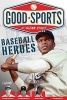 Baseball Heroes (Paperback) - Glenn Stout Photo