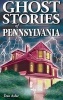 Ghost Stories of Pennsylvania (Paperback) - Dan Asfar Photo