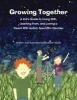 Growing Together Across the Autism Spectrum - A Kid's Guide to Living with, Learning from, and Loving a Parent with Autism Spectrum Disorder (Paperback) - Elizabeth Marks Photo