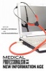 Medical Professionalism in the New Information Age (Paperback, New) - David J Rothman Photo