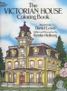 The Victorian House Colouring Book (Paperback) - Daniel Lewis Photo