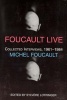 Foucault Live - Collected Interviews, 1961--1984 (Paperback, 2 Rev Ed) - Michel Foucault Photo