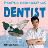 Dentist (Paperback) - Rebecca Hunter Photo