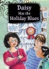 Daisy Has the Holiday Blues - Book 5 (Hardcover) - M Peschke Photo