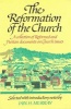 The Reformation of the Church (Paperback) - Iain H Murray Photo