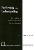 Performing with Understanding - The Challenge of the National Standards for Music Education (Paperback) - Bennett Reimer Photo