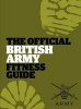 The Official British Army Fitness Guide (Paperback, Main) - Sam Murphy Photo