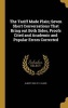 The Tariff Made Plain; Seven Short Conversations That Bring Out Both Sides, Proofs Cited and Academic and Popular Errors Corrected (Hardcover) - Albert 1840 1911 Clarke Photo