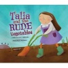 Talia and the Rude Vegetables (Paperback) - Linda Elovitz Marshall Photo