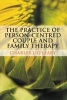 The Practice of Person-Centred Couple and Family Therapy (Paperback) - Charles J OLeary Photo