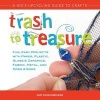 Trash to Treasure (Paperback) - Pam Scheunemann Photo