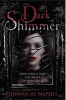 Dark Shimmer (Paperback) - Donna Jo Napoli Photo