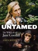 Untamed - The Wild Life of Jane Goodall (Hardcover) - Anita Silvey Photo