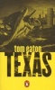 Texas (Paperback) - Tom Eaton Photo