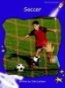 Soccer, Level 3 - Fluency (Paperback, International edition) - John Lockyer Photo