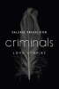 Criminals - Love Stories (Paperback) - Valerie Trueblood Photo