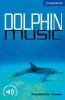 Dolphin Music - Level 5 (Paperback) - Antoinette Moses Photo