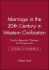 Marriage in the 20th Century in Western Civilization - Trends, Research, Therapy, and Perspectives (Paperback) - William Pinsof Photo